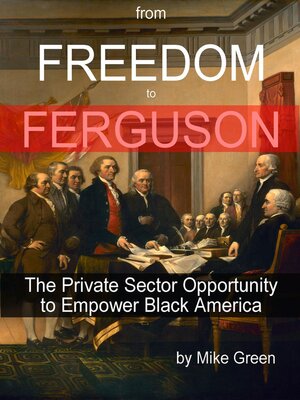cover image of From Freedom to Ferguson